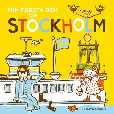 Judith Drews - Min första bok om Stockholm, Kartonnage