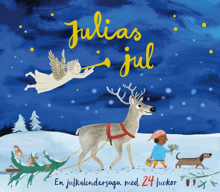 Julias jul: En julkalendersaga med 24 luckor 1