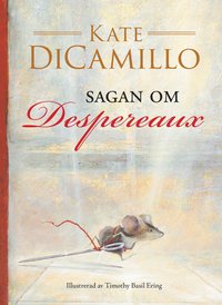 bokomslag Sagan om Despereaux