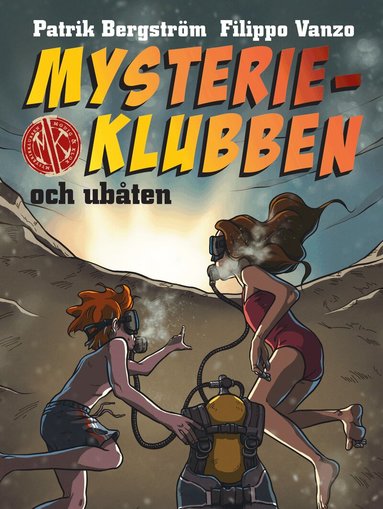 Patrik Bergström - Mysterieklubben och ubåten, Inbunden