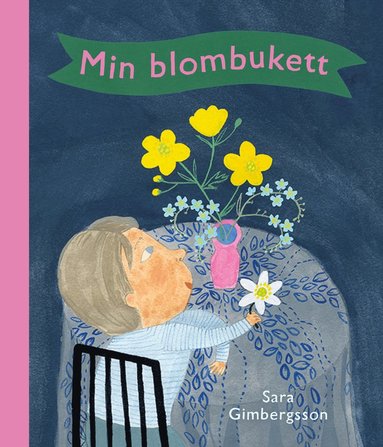 bokomslag Min blombukett