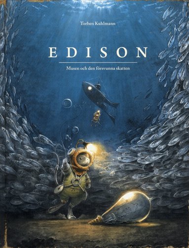 Torben Kuhlmann - Edison : musen och den försvunna skatten, Inbunden