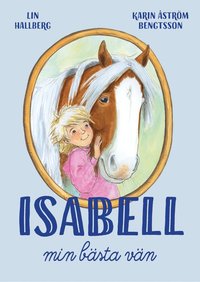 bokomslag Isabell, min bästa vän