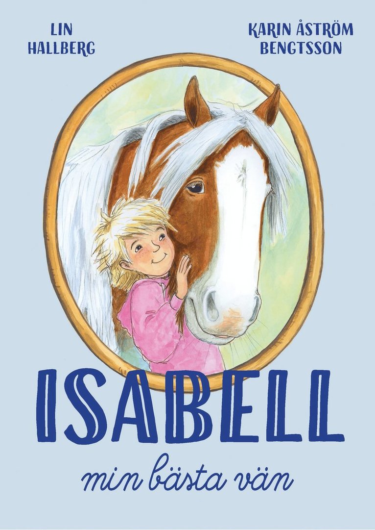 Isabell, min bästa vän 1