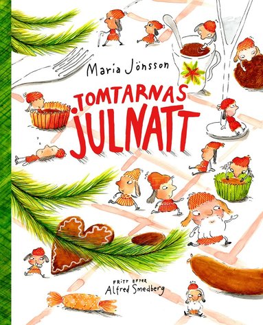 Alfred Smedberg, Maria Jönsson - Tomtarnas julnatt, Inbunden