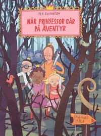 bokomslag När prinsessor går på äventyr