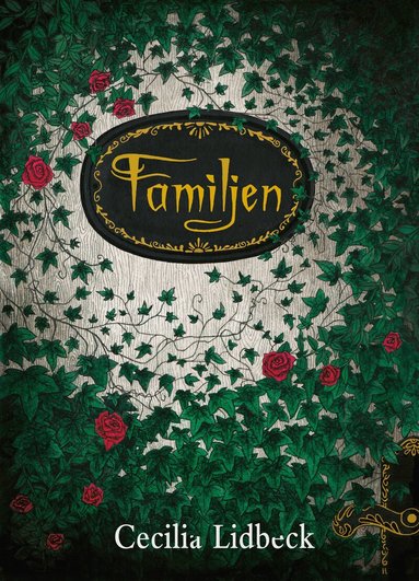 Cecilia Lidbeck - Familjen, Inbunden