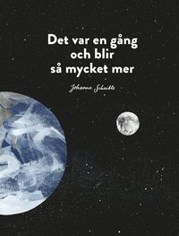 bokomslag Det var en gång och blir så mycket mer