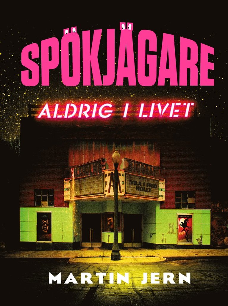 Spökjägare. Aldrig i livet 1