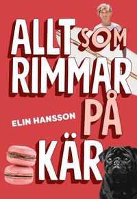 Allt som rimmar på kär u2013 Elin Hansson u2013 Bok  Akademibokhandeln