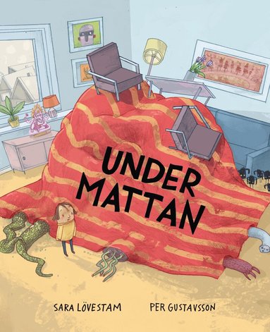 Sara Lövestam - Under mattan, Inbunden
