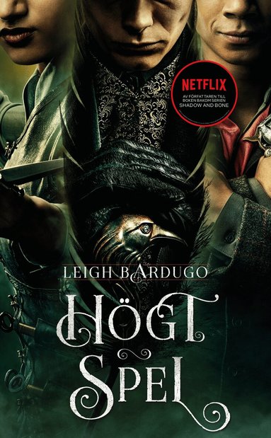 Leigh Bardugo - Högt spel, Pocket