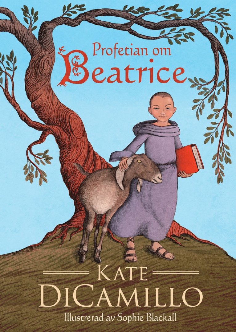 Kate DiCamillo - Profetian om Beatrice, Inbunden