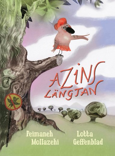 Peimaneh Mollazehi, Lotta Geffenblad - Azins längtan, Inbunden