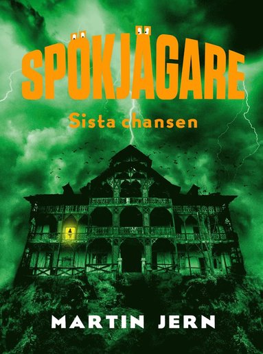 bokomslag Spökjägare. Sista chansen