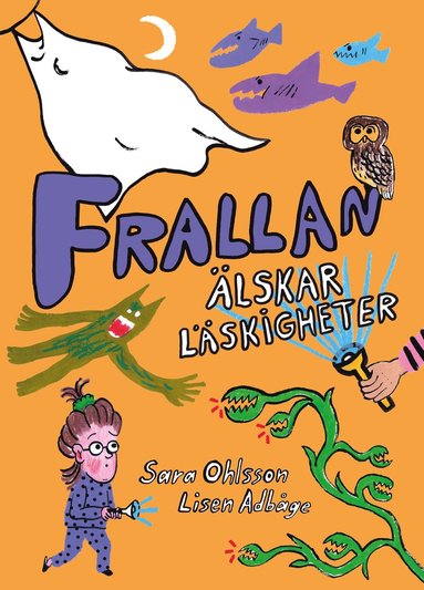 bokomslag Frallan älskar läskigheter