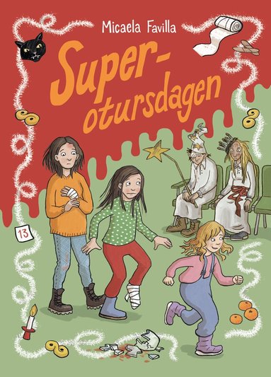 Micaela Favilla - Superotursdagen, Inbunden