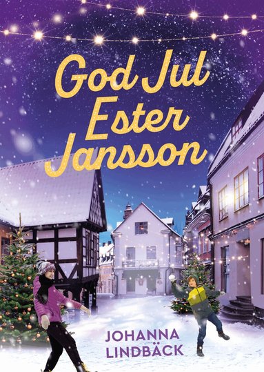 Johanna Lindbäck - God jul, Ester Jansson, Inbunden