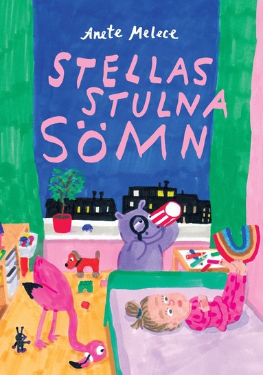 Anete Melece - Stellas stulna sömn, Inbunden