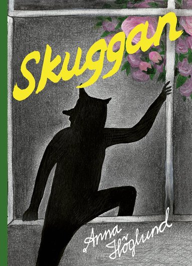 Anna Höglund - Skuggan, Inbunden