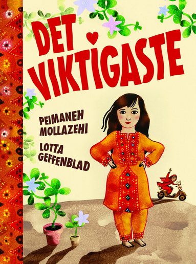 Peimaneh Mollazehi, Lotta Geffenblad - Det viktigaste, Inbunden
