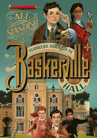 bokomslag Osannolika händelser på Baskerville Hall