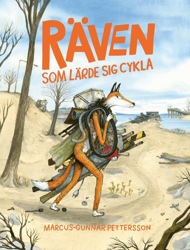 Marcus-Gunnar Pettersson - Räven som lärde sig cykla, Inbunden
