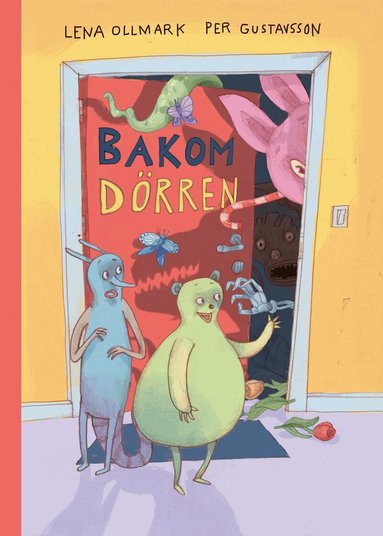 Lena Ollmark, Per Gustavsson - Bakom dörren, Inbunden