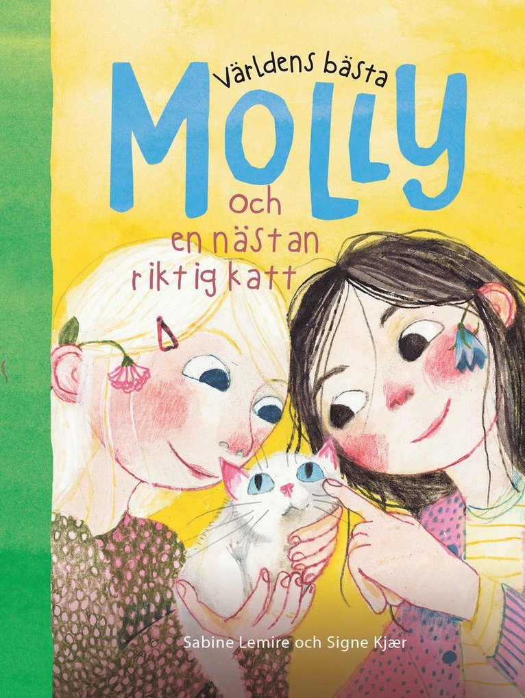 Världens bästa Molly och en nästan riktig katt 1