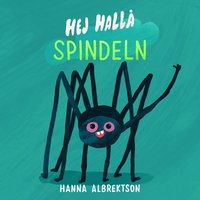 bokomslag Hej hallå spindeln