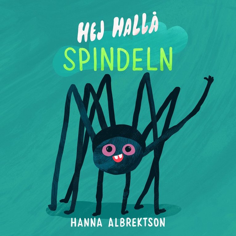 Hej hallå spindeln 1