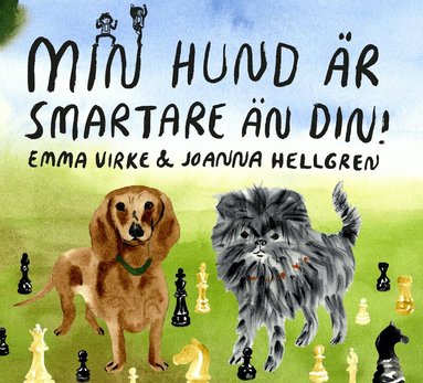 Emma Virke, Joanna Hellgren - Min hund är smartare än din!, Inbunden
