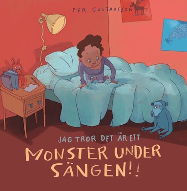bokomslag Jag tror det är ett monster under sängen