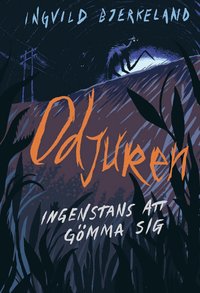 bokomslag Odjuren - Ingenstans att gömma sig