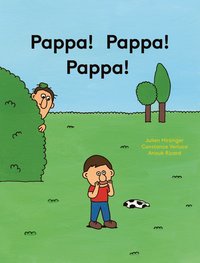 bokomslag Pappa! Pappa! Pappa!