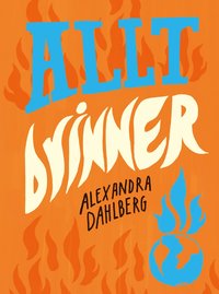 bokomslag Allt brinner