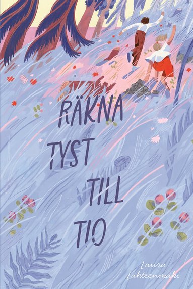 Laura Lähteenmäki - Räkna tyst till tio, Inbunden