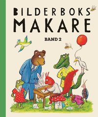 bokomslag Bilderboksmakare band 2