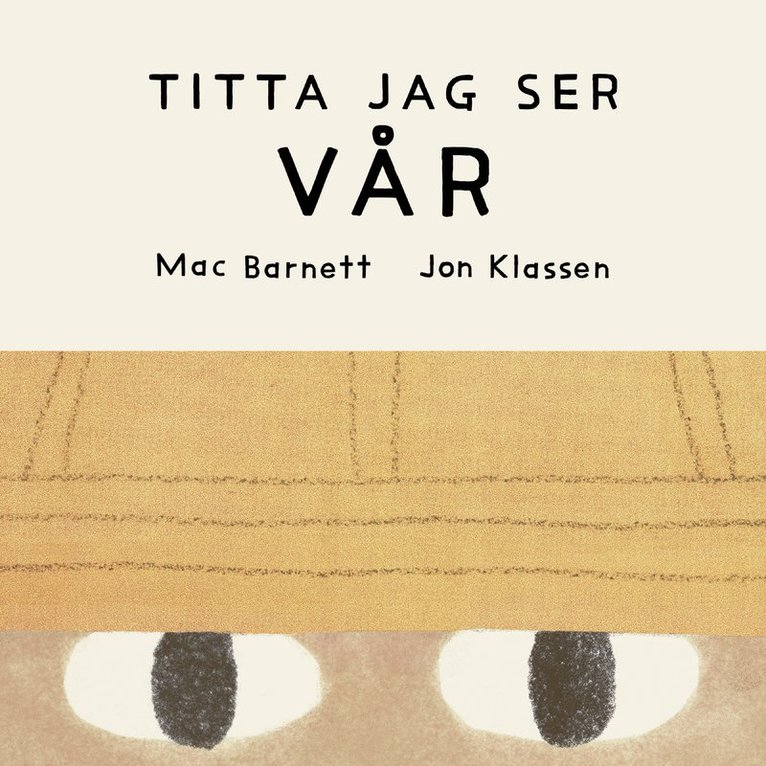 Titta jag ser: VÅR