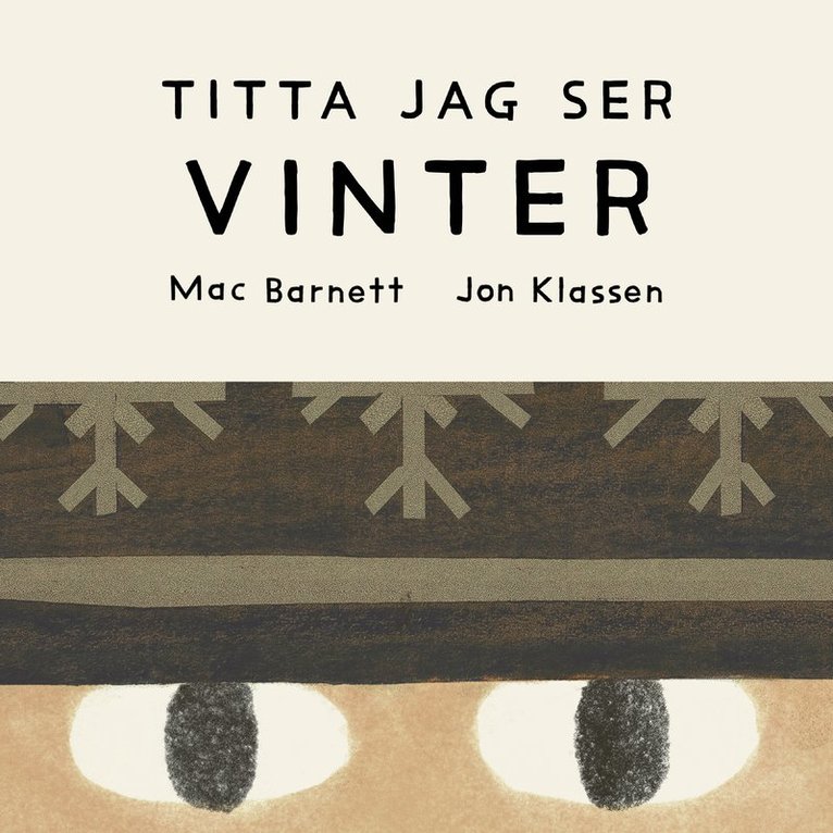Titta jag ser: VINTER