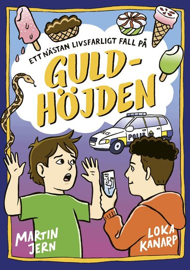 Martin Jern, Loka Kanarp - Ett nästan livsfarligt fall på Guldhöjden, Inbunden