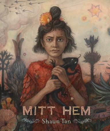 Shaun Tan - Mitt hem, Inbunden