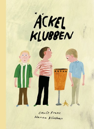 Emelie Franc, Hanna Klinthage - Äckelklubben, Inbunden