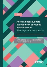 bokomslag Anställningsskyddets avsedda och oavsedda konsekvenser: företagarnas perspektiv