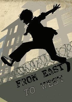 Nathalie Rajaniemi, Thomas Jarnroth, Linnea Olofsson, Mohamed Hasan, Frida Flodin, Erik Neuhofer - From east to west, Häftad
