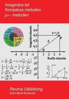 bokomslag Imaginära tal : komplexa metoden, j-metoden