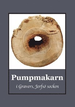 Pumpmakarn i Gravers, Jerfsö socken 1