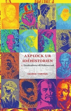 Mary Wollstonecraft, Thomas Hobbes, Mary Astell, Aurelius Augustinus - Axplock ur idéhistorien 1, Från försokratikerna till Wollstonecraft, Häftad