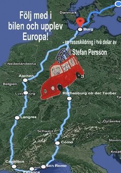 bokomslag Följ med i bilen och upplev Europa!