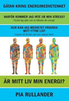 Är mitt liv min energi? : gåtan om energimedvetenhet 1